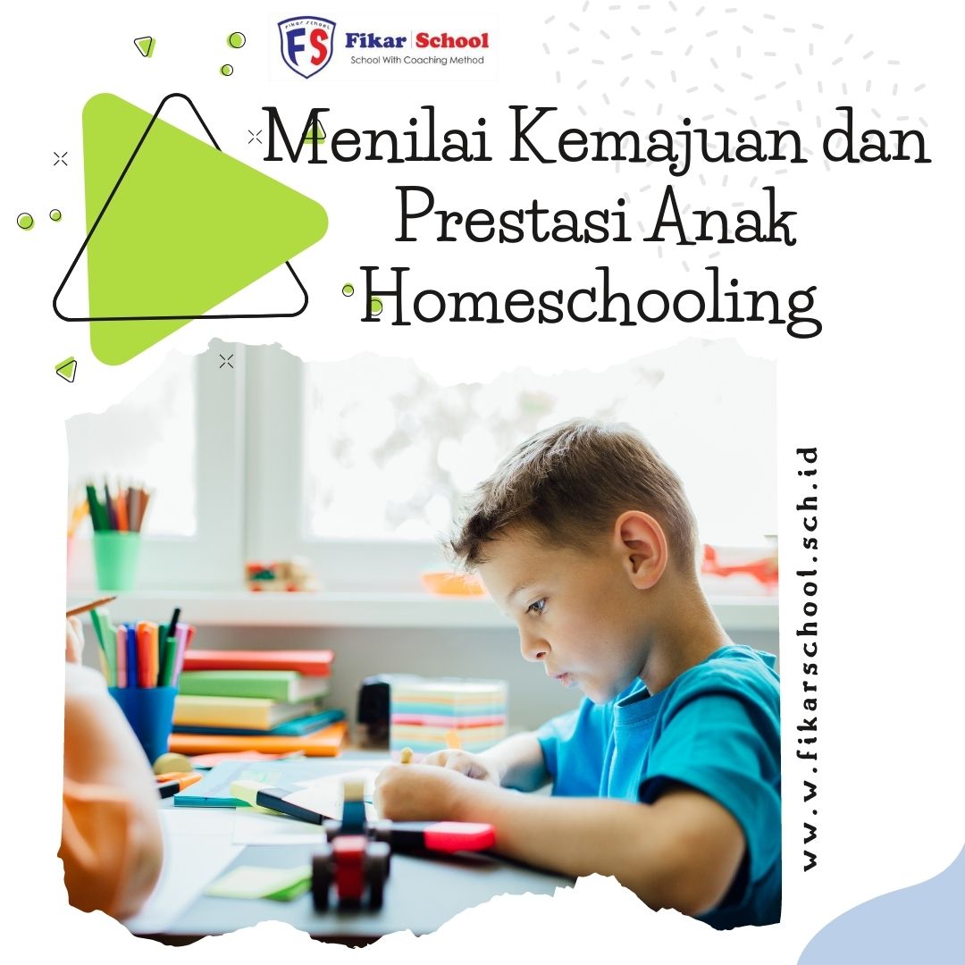 Menilai Kemajuan dan Prestasi Anak Homeschooling
