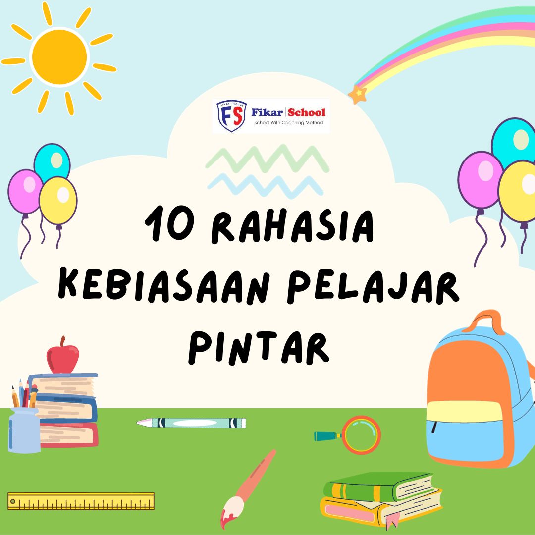 10 Rahasia Kebiasaan Pelajar Pintar